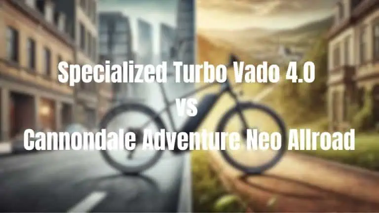 Specialized Turbo Vado 4.0 vs Cannondale Adventure Neo Allroad